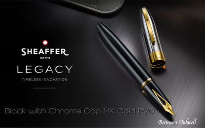 Sheaffer Legacy®  Black Lacquer with Chrome Cap 14K Gold PVD Fountain Pen